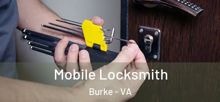 Mobile Locksmith Burke - VA
