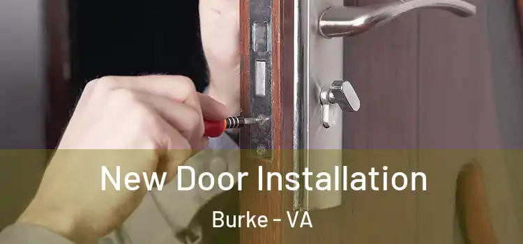  New Door Installation Burke - VA