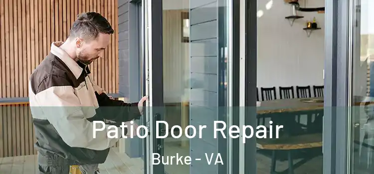 Patio Door Repair Burke - VA