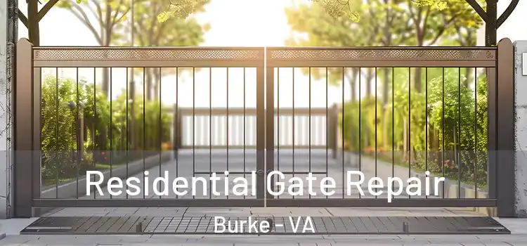 Residential Gate Repair Burke - VA