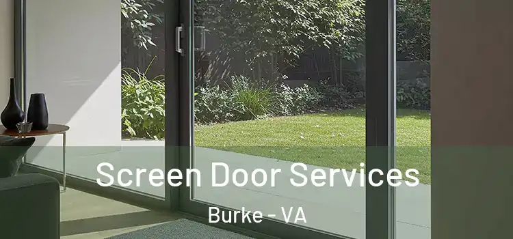 Screen Door Services Burke - VA