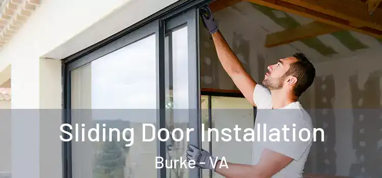 Sliding Door Installation Burke - VA