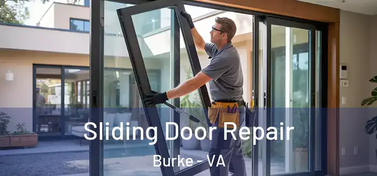 Sliding Door Repair Burke - VA