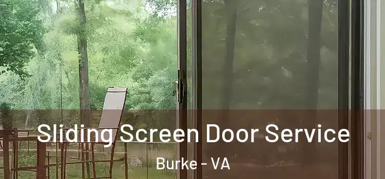 Sliding Screen Door Service Burke - VA